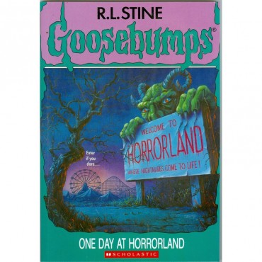 One Day At Horrorland (Goosebumps-16)
